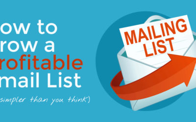 How to Grow a Profitable Email List